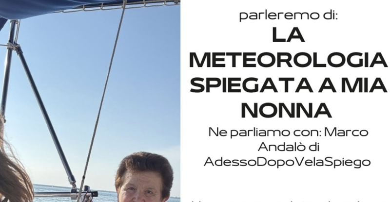 LA METEOROLOGIA SPIEGATA A MIA NONNA